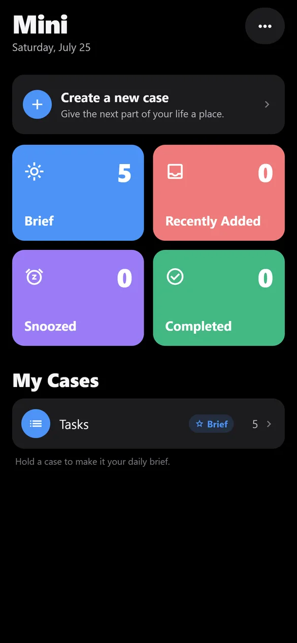 Mini on a phone: the home screen with a Brief tile counting five tasks, plus Recently Added, Snoozed and Completed, and a case called Tasks.